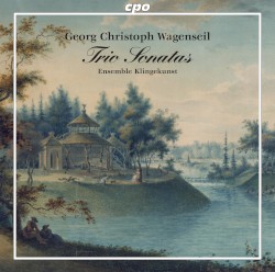 Trio Sonatas by Georg Christoph Wagenseil ;   Ensemble Klingekunst