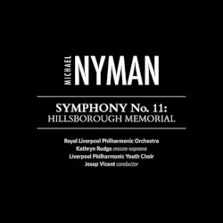 Symphony No. 11: Hillsborough Memorial by Michael Nyman