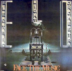 Face the Music by Electric Light Orchestra
