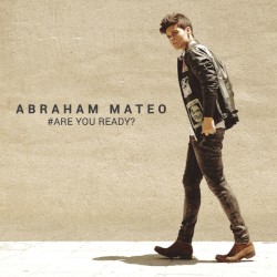 #Are You Ready? by Abraham Mateo