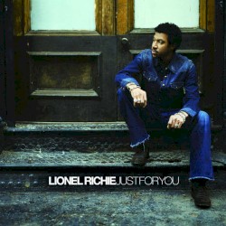 Just for You by Lionel Richie