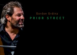 Prior Street by Gordon Grdina