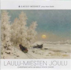Laulu-Miesten Joulu / Christmas with LM Male Voice Choir by Laulu-Miehet ,   Matti Hyökki