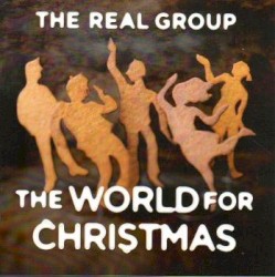 The World for Christmas by The Real Group