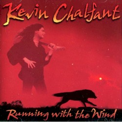 Running With the Wind by Kevin Chalfant