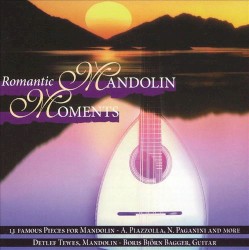 Romantic Mandolin Moments by Detlef Tewes ,   Boris Björn Bagger
