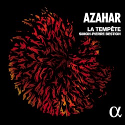 Azahar by La Tempête ,   Simon-Pierre Bestion