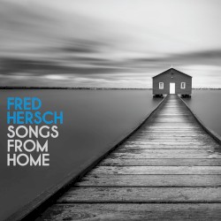 Songs From Home by Fred Hersch