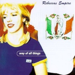 Way of All Things by Rebecca’s Empire