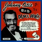 Johnny Otis R & B Dance Party by The Johnny Otis Show