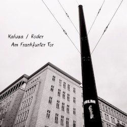 Am Frankfurter Tor by Anna Kaluza  &   Jan Roder