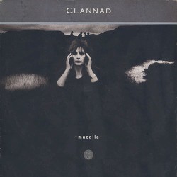 Macalla by Clannad
