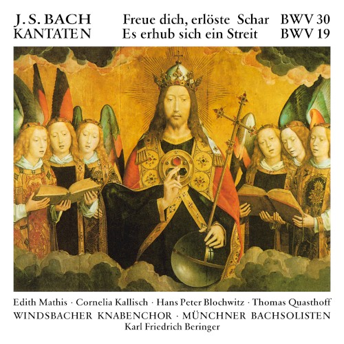 Kantaten: Freue dich, erlöste Schar BWV 30 / Es erhub sich ein Streit BWV 19