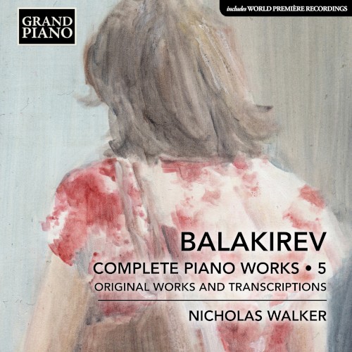 Complete Piano Works • 5: Original Works and Transcriptions
