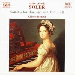 Sonatas for Harpsichord, Volume 8 by Padre Antonio Soler ;   Gilbert Rowland