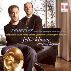 Reveries by Felix Klieser  &   Christof Keymer