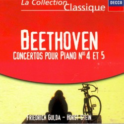 Concertos pour Piano nos. 4 et 5 by Beethoven ;   Friedrich Gulda ,   Horst Stein
