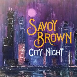 City Night by Savoy Brown