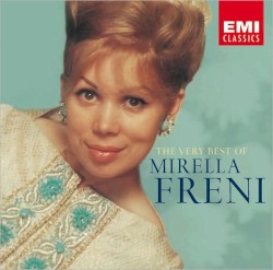 The Very Best of Mirella Freni by Mirella Freni