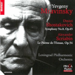 Shostakovich: Symphony no. 8, op. 65 / Scriabin: Le Poème de l'extase, op. 54 by Shostakovich ,   Scriabin ;   Leningrad Philharmonic Orchestra ,   Yevgeny Mravinsky
