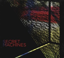 Secret Machines by Secret Machines