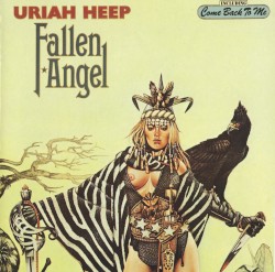 Fallen Angel by Uriah Heep