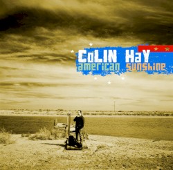 American Sunshine by Colin Hay