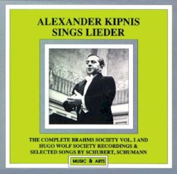 Alexander Kipnis sings Lieder by Alexander Kipnis