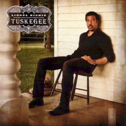 Tuskegee by Lionel Richie