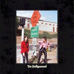 Do Hollywood by The Lemon Twigs