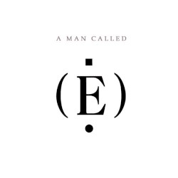 A Man Called E by E