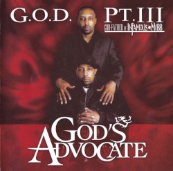 God’s Advocate by G.O.D. Pt. III