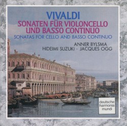 Sonaten für Violoncello und Basso Continuo by Vivaldi ;   Anner Bylsma ,   Hideimi Suzuki ,   Jacques Ogg
