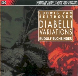 Diabelli Variations by Beethoven ;   Rudolf Buchbinder
