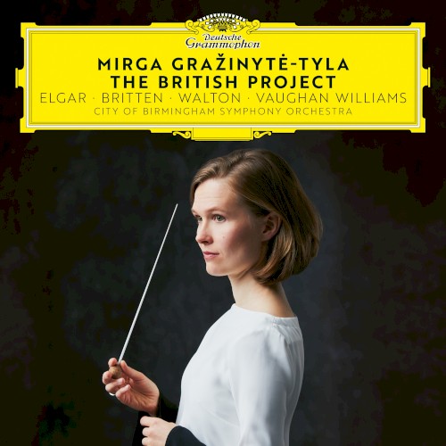 The British Project: Elgar / Britten / Walton / Vaughan Williams