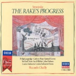 The Rake's Progress by Stravinsky ;   Philip Langridge ,   Cathryn Pope ,   Samuel Ramey ,   Stafford Dean ,   Sarah Walker ,   John Dobson ,   London Sinfonietta ,   London Sinfonietta Chorus ,   Riccardo Chailly