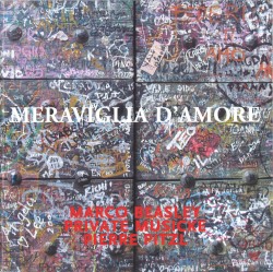 Meraviglia d’Amore by Marco Beasley ,   Private Musicke  &   Pierre Pitzl