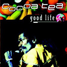 Good Life by Cocoa Tea