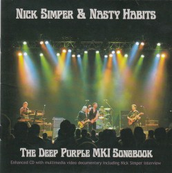 The Deep Purple MKI Songbook by Nick Simper  &   Nasty Habits