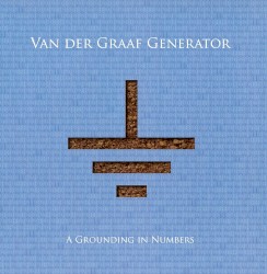 A Grounding in Numbers by Van der Graaf Generator