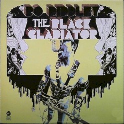 The Black Gladiator by Bo Diddley