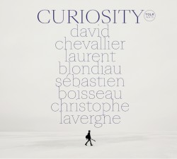 Curiosity by David Chevallier ,   Laurent Blondiau ,   Sébastien Boisseau  &   Christophe Lavergne