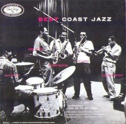 Best Coast Jazz by Clifford Brown All Stars