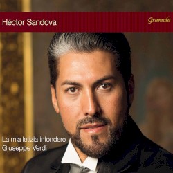La mia letizia infondere by Giuseppe Verdi ;   Héctor Sandoval ,   Philharmonie Baden-Baden ,   Pavel Baleff