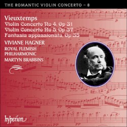 The Romantic Violin Concerto, Volume 8: Violin Concerto no. 4, op. 31 / Violin Concerto no. 5, op. 37 / Fantasia appassionata, op. 35 by Henri Vieuxtemps ;   Viviane Hagner ,   Royal Flemish Philharmonic ,   Martyn Brabbins