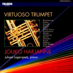 Virtuoso Trumpet by Jouko Harjanne ,   Juhani Lagerspetz