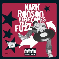 Here Comes the Fuzz by Mark Ronson