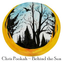Chris Pookah Behind The Sun by Pookah