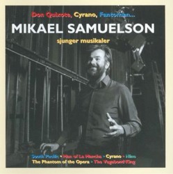 Mikael Samuelsson sjunger musikaler by Mikael Samuelson