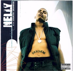 Country Grammar by Nelly